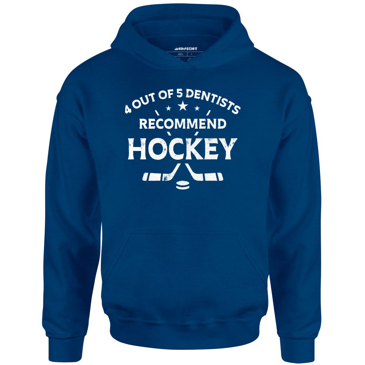 4 Out Of 5 Dentists Recommend Hockey – Unisex Hoodie