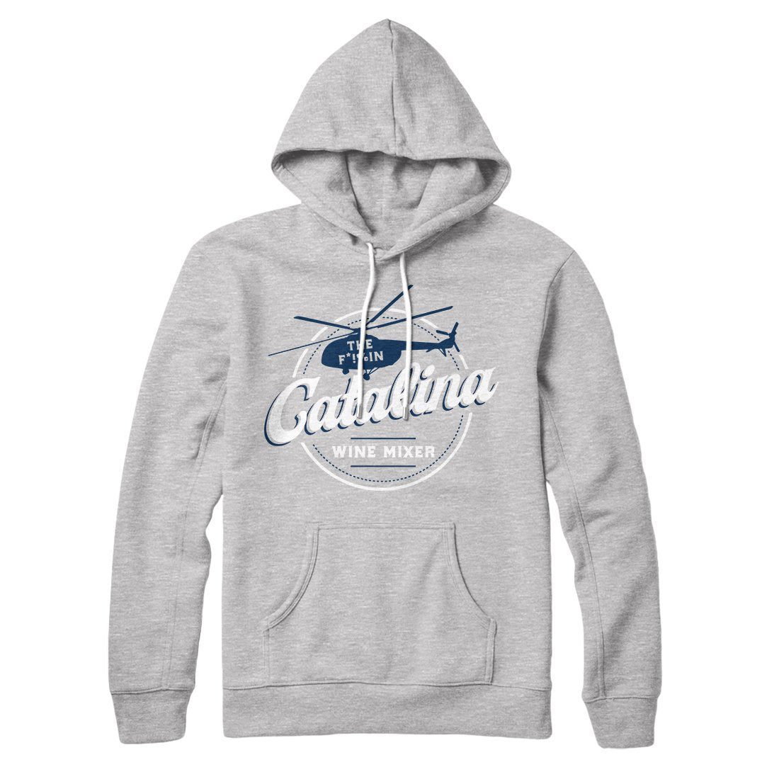 The Catalina Wine Mixer Hoodie