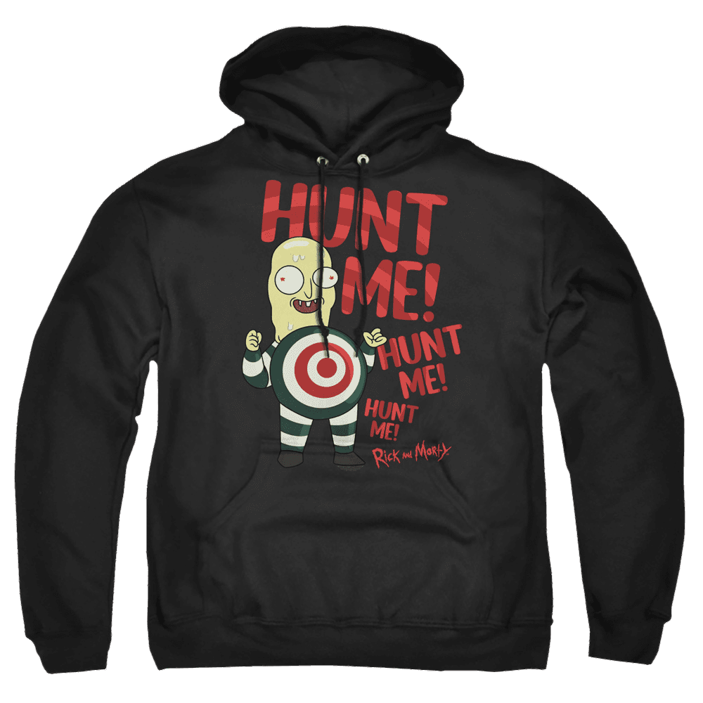 Rick And Morty Hunt Me – Pullover Hoodie