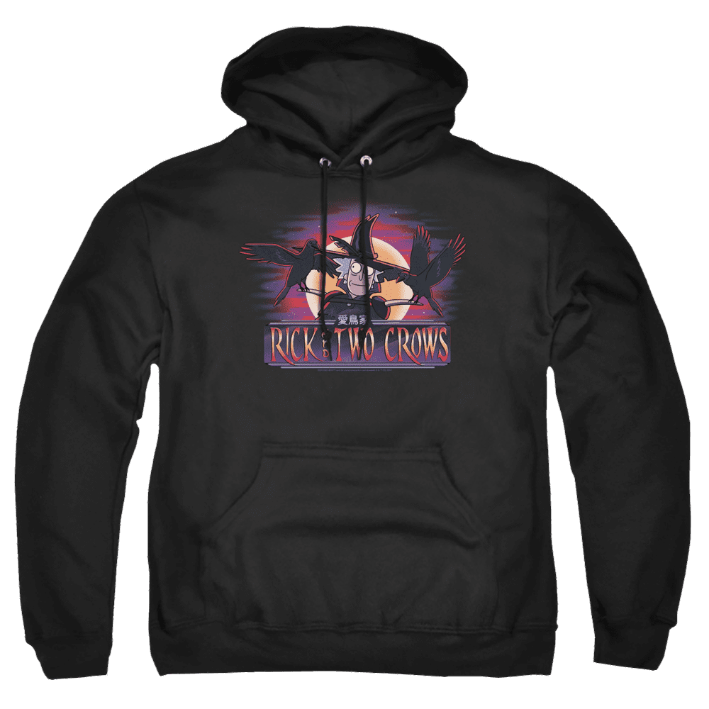 Rick And Morty Rick And Two Crows – Pullover Hoodie