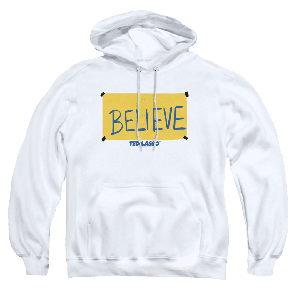 Ted Lasso Ted Lasso Believe Sign – Pullover Hoodie