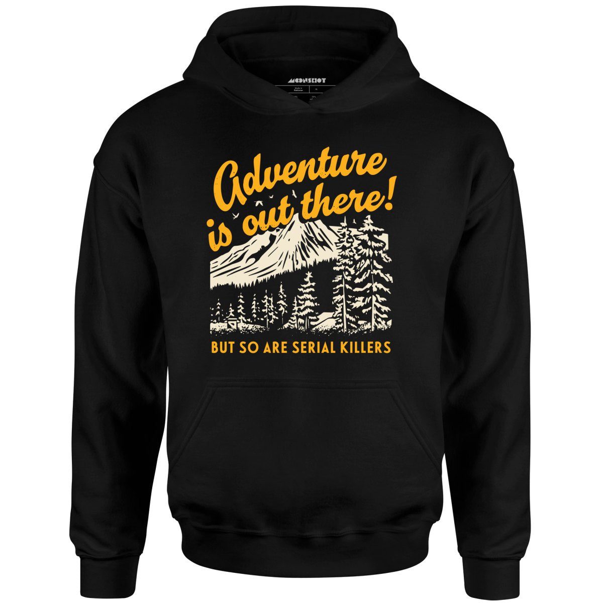 Adventure Is Out There – Unisex Hoodie