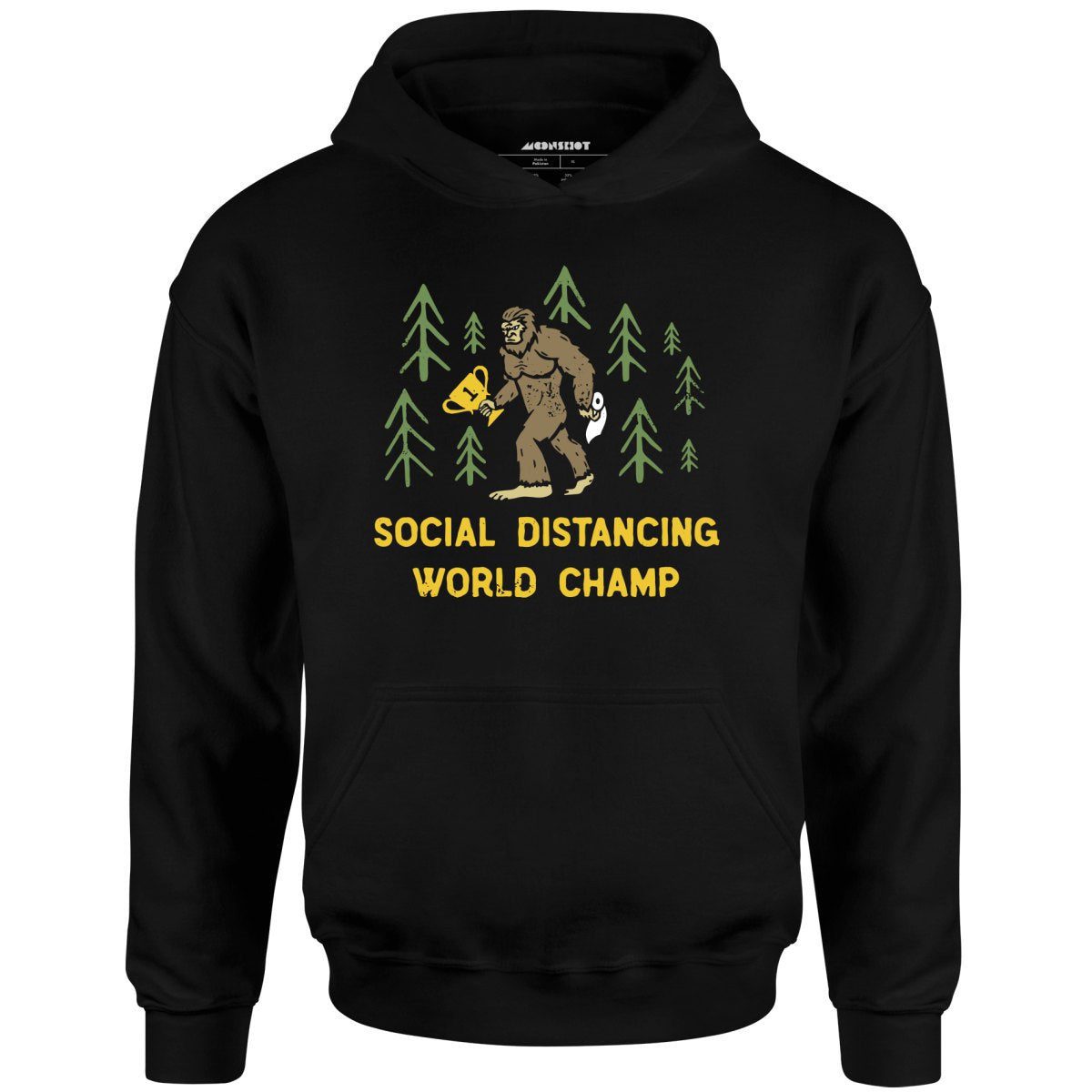 Bigfoot Social Distancing World Champ – Unisex Hoodie