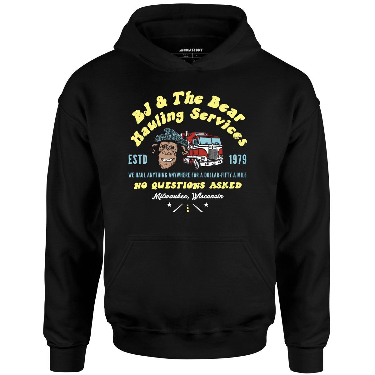 Bj & The Bear Hauling Services – Unisex Hoodie