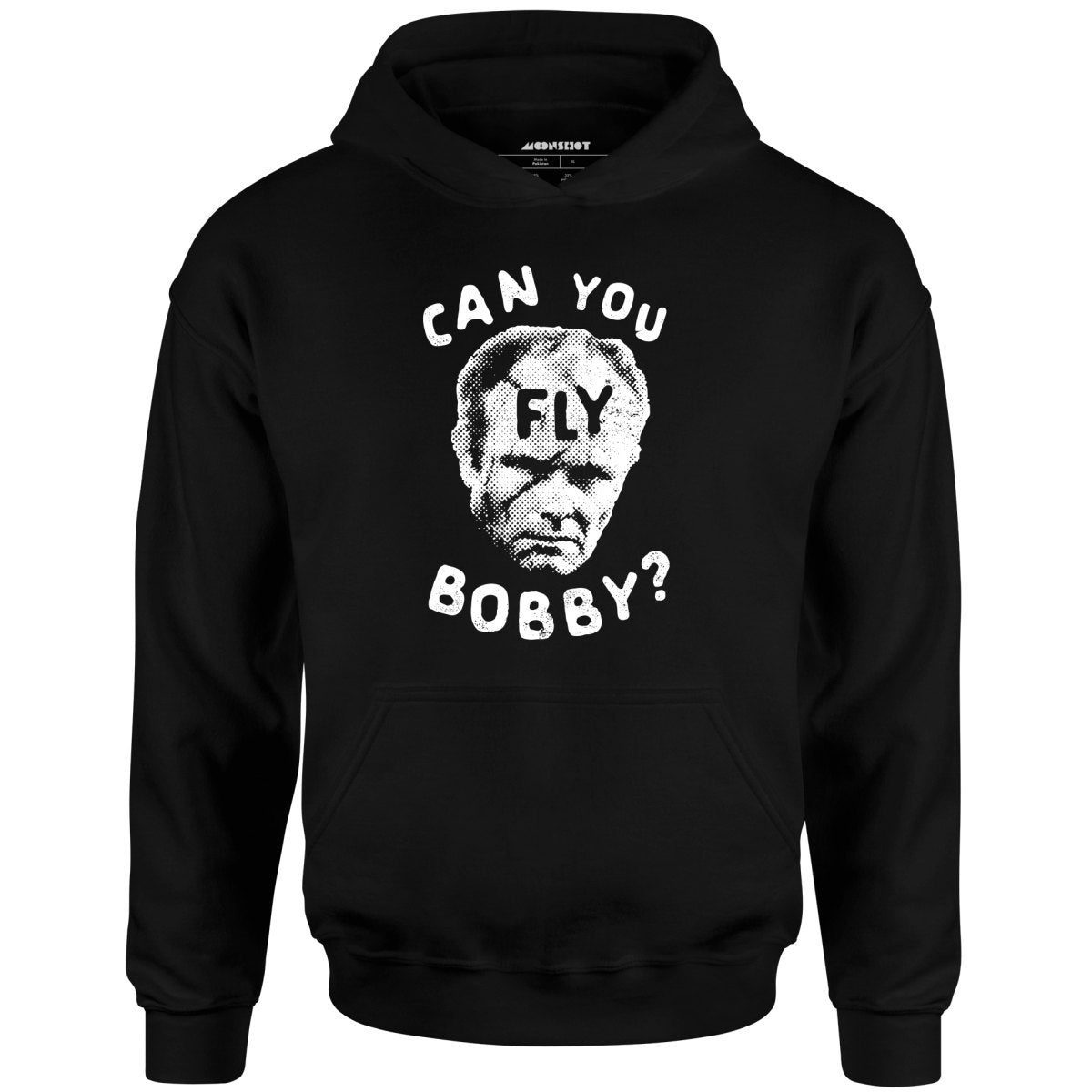 Can You Fly Bobby – Robocop – Unisex Hoodie