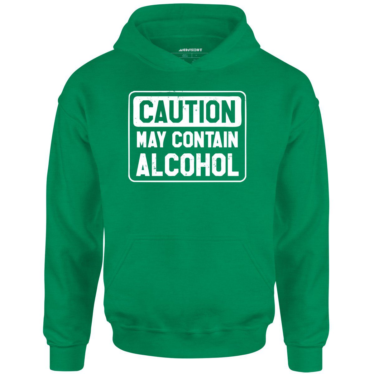 Caution May Contain Alcohol – Unisex Hoodie