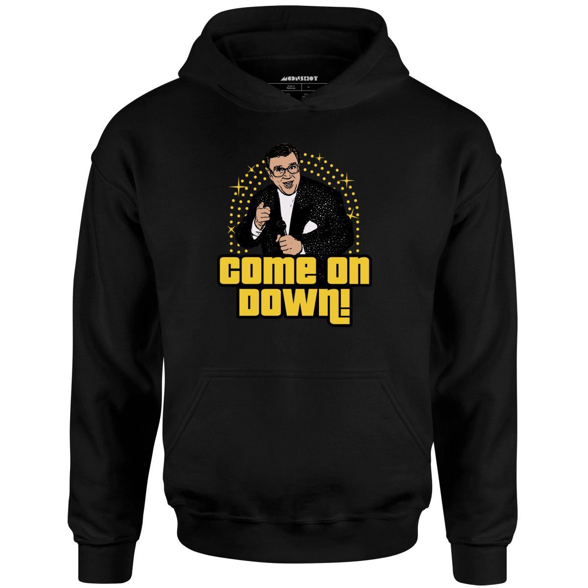 Come On Down – Unisex Hoodie