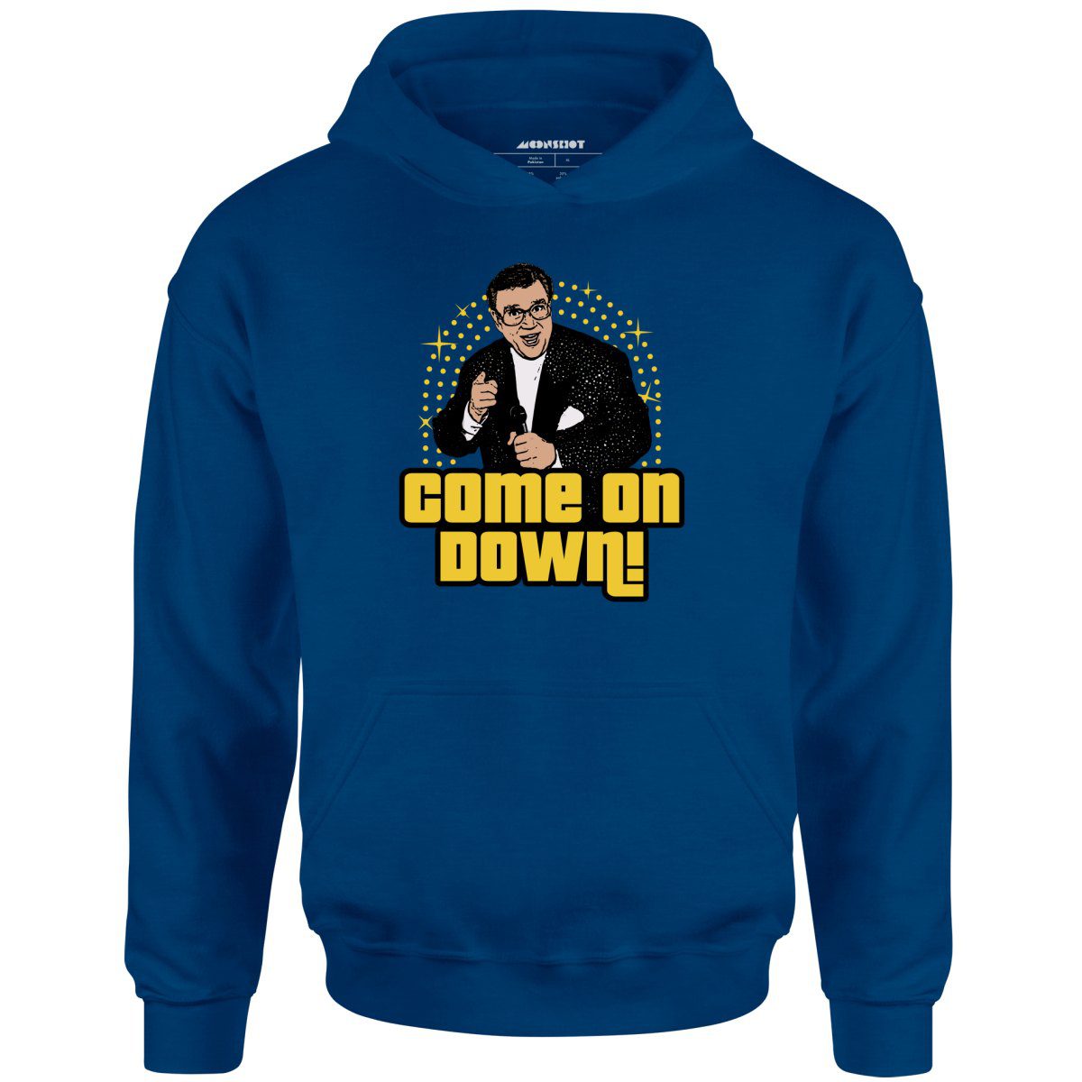 Come On Down – Unisex Hoodie