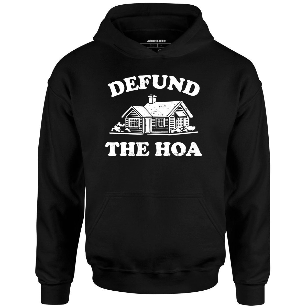 Defund The Hoa – Unisex Hoodie