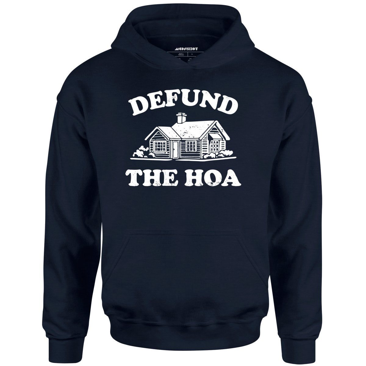 Defund The Hoa – Unisex Hoodie