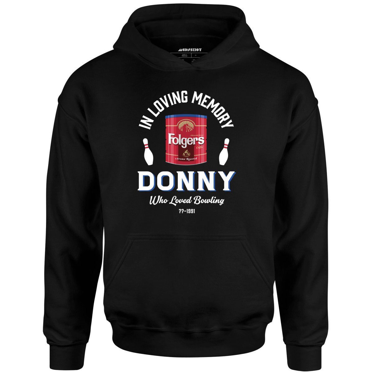 Donny Who Loved Bowling – Unisex Hoodie