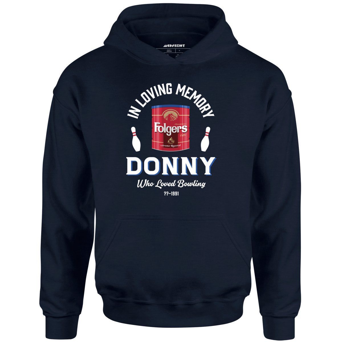 Donny Who Loved Bowling – Unisex Hoodie