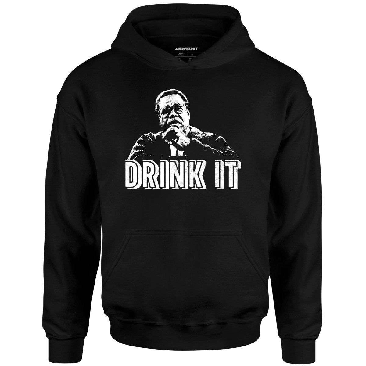 Drink It! – Unisex Hoodie