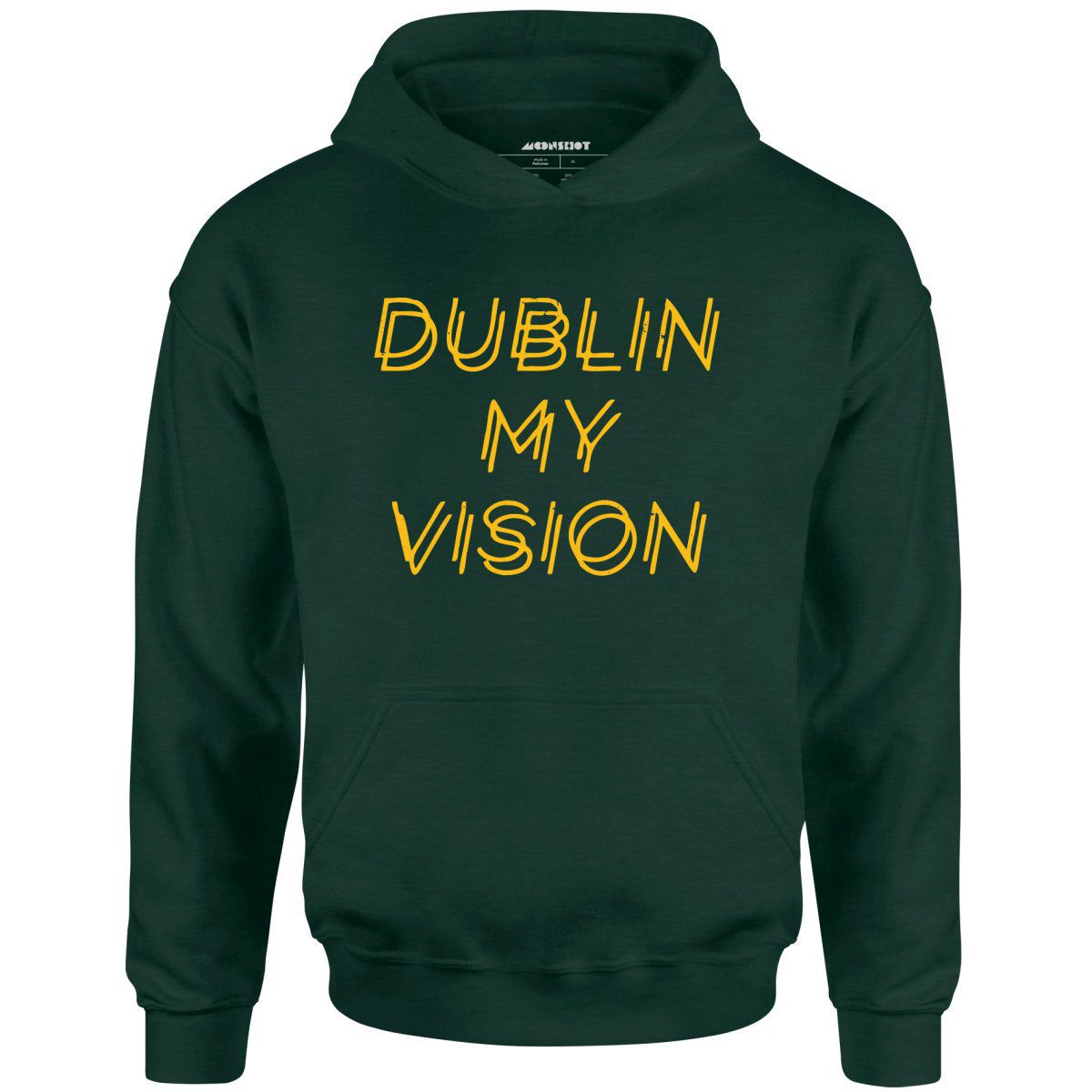 Dublin My Vision – Unisex Hoodie