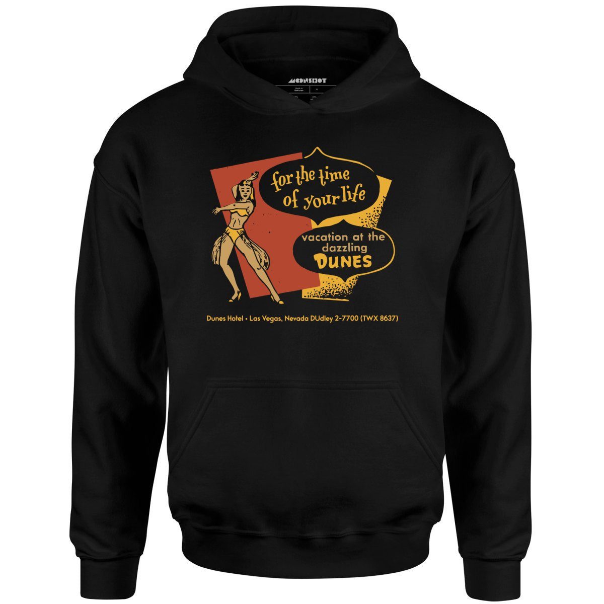 Dunes Time Of Your Life – Vintage Las Vegas – Unisex Hoodie