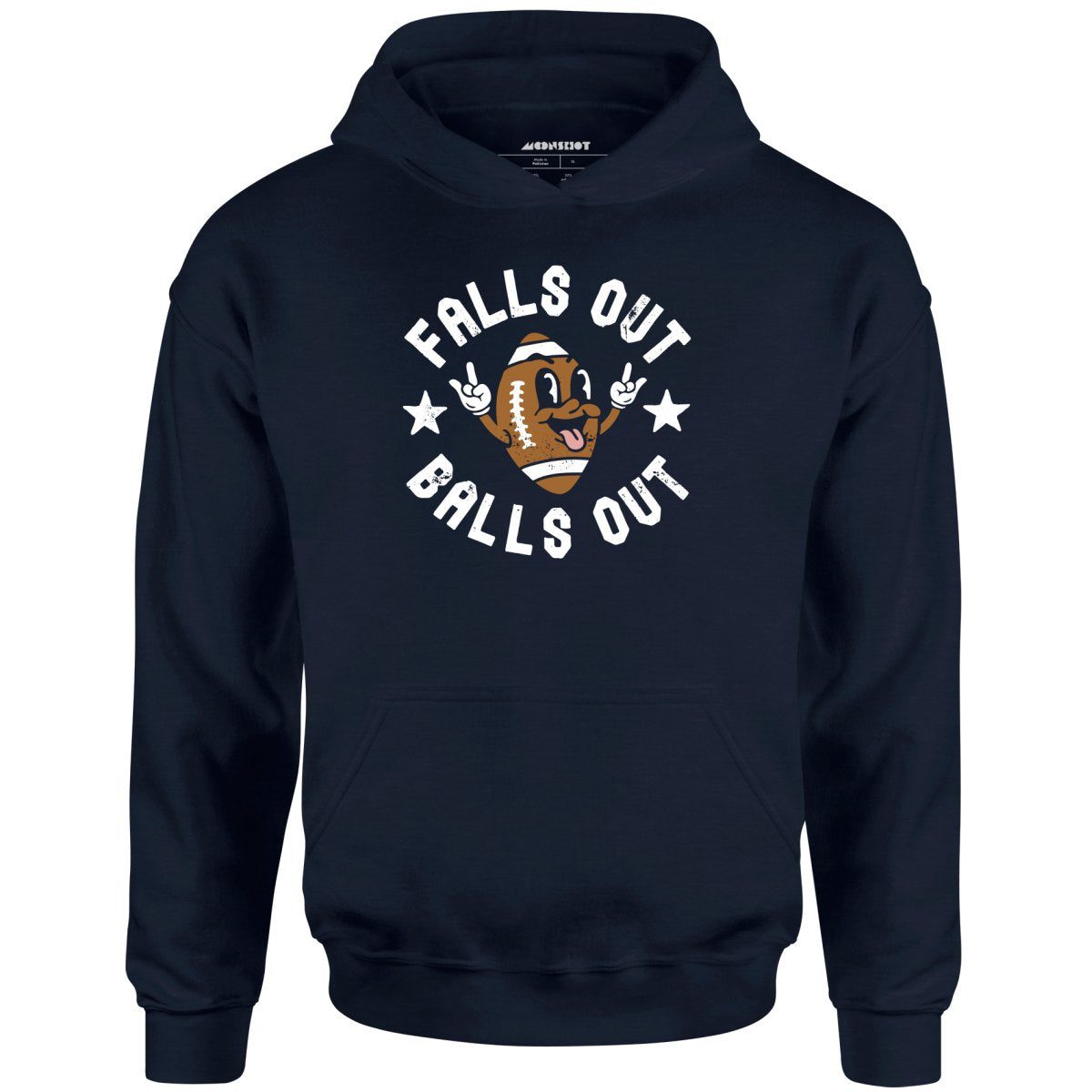 Falls Out Balls Out – Unisex Hoodie