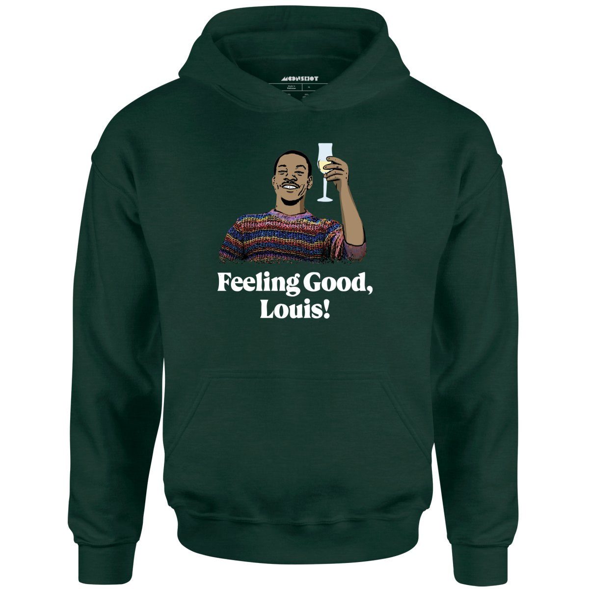 Feeling Good, Louis! – Unisex Hoodie