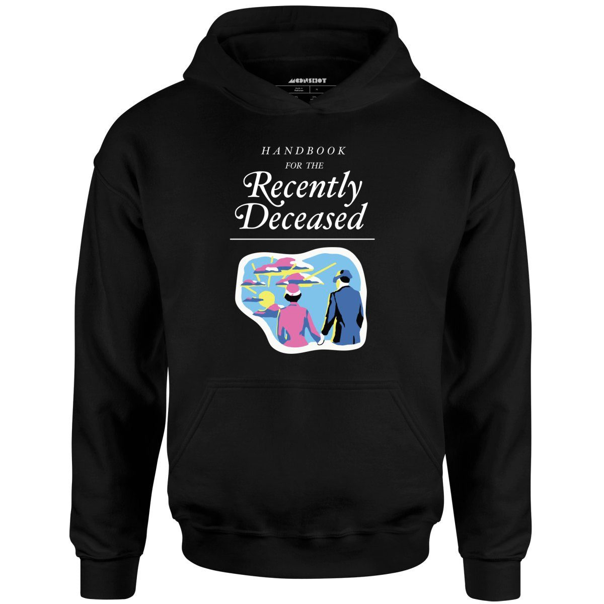 Handbook For The Recently Deceased – Unisex Hoodie