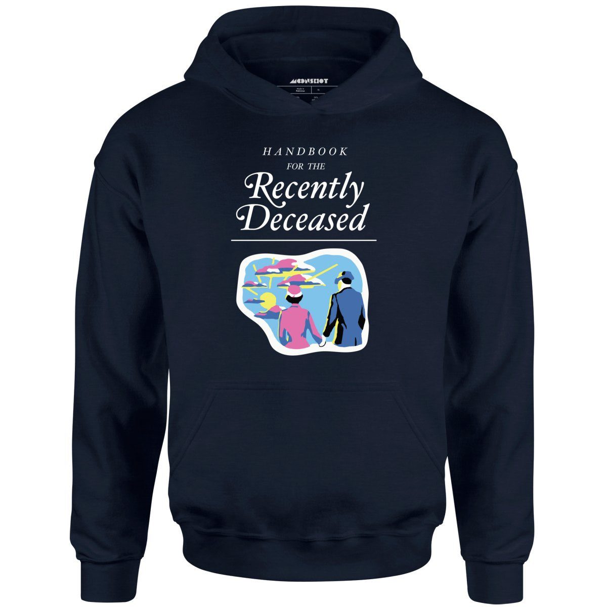 Handbook For The Recently Deceased – Unisex Hoodie