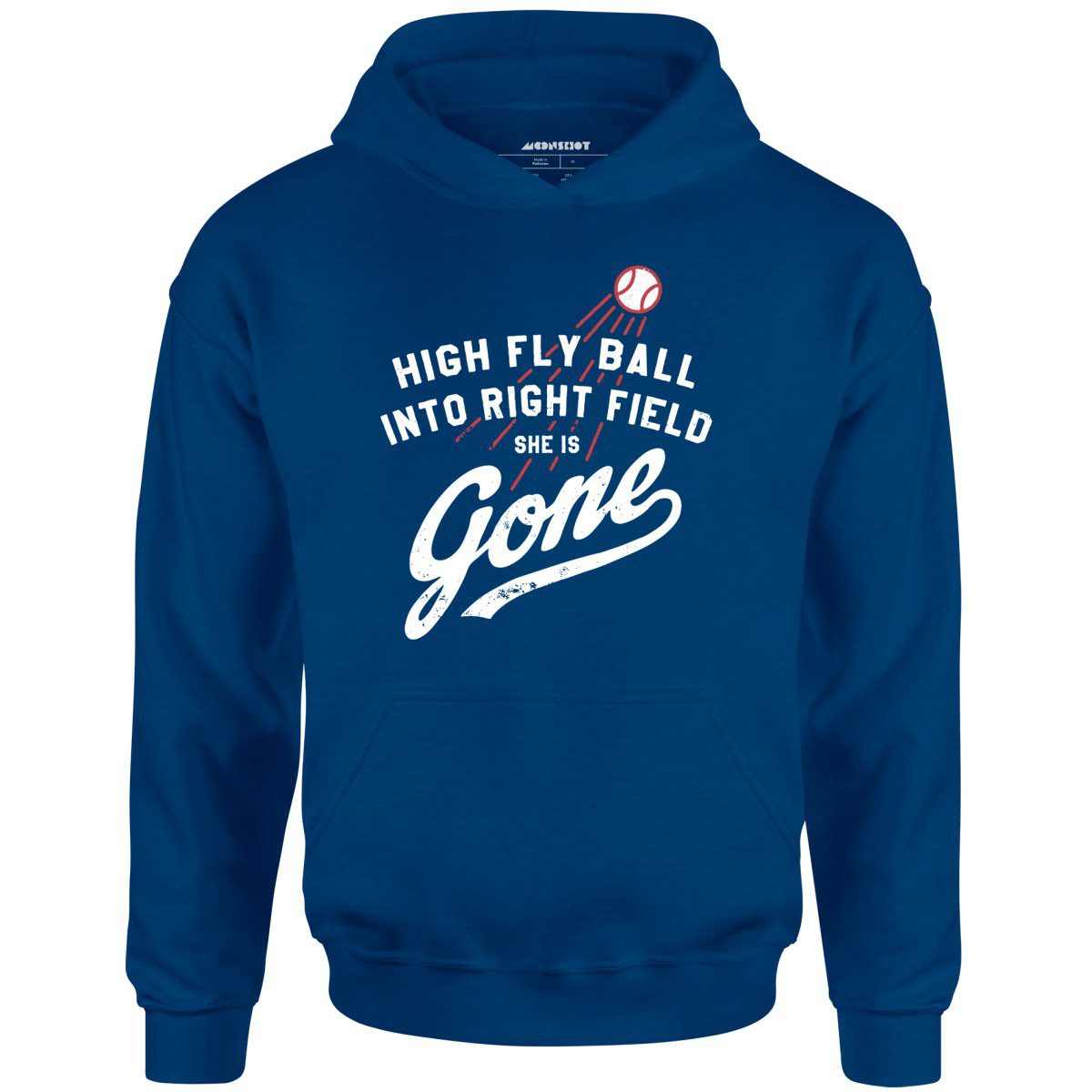 High Fly Ball Into Right Field She Is Gone – Unisex Hoodie