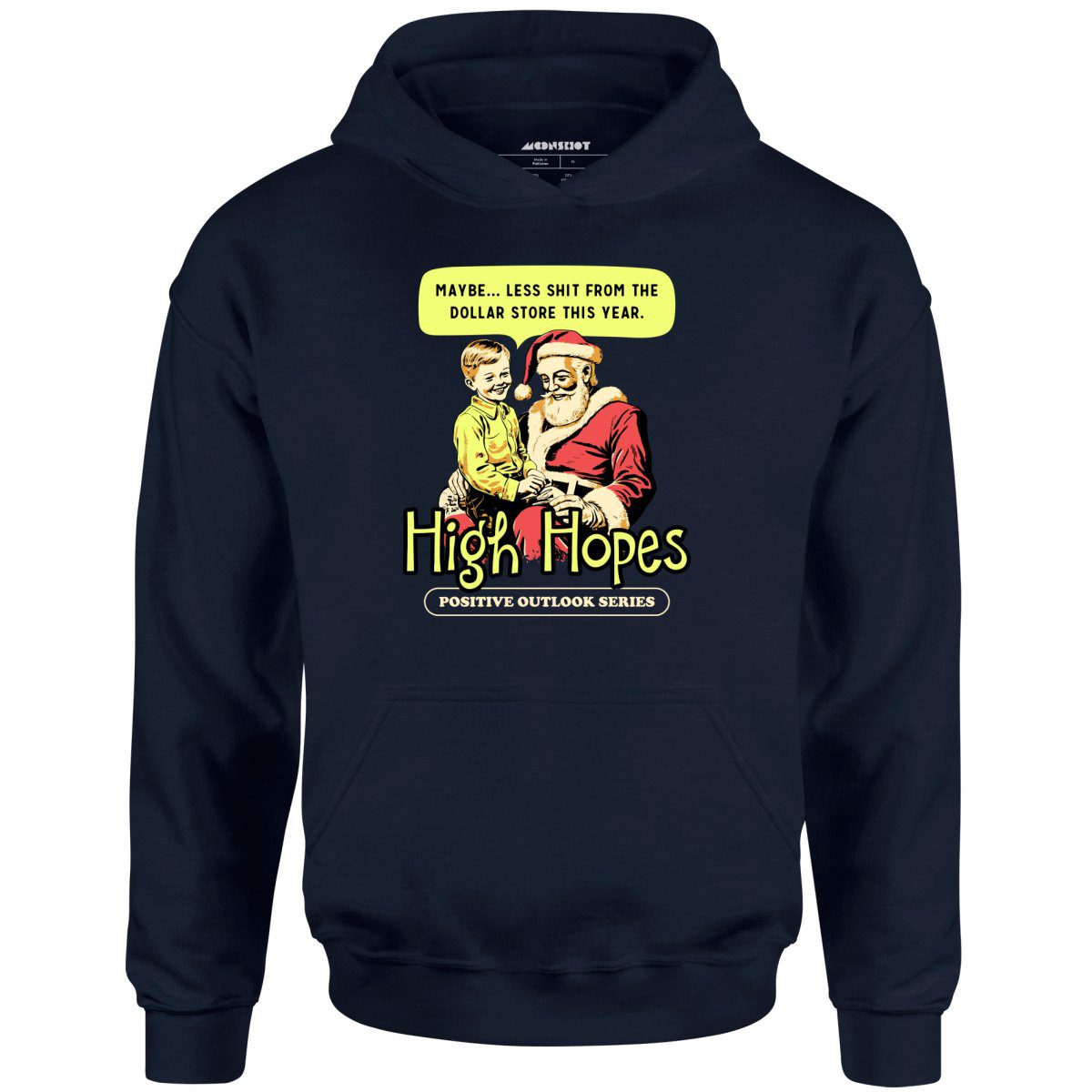 High Hopes Christmas – Unisex Hoodie