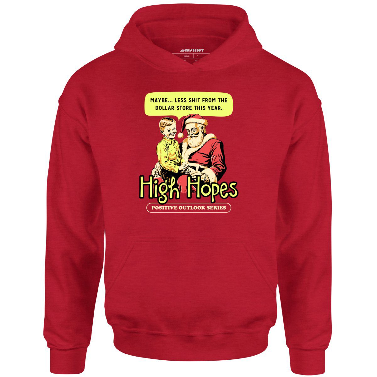 High Hopes Christmas – Unisex Hoodie