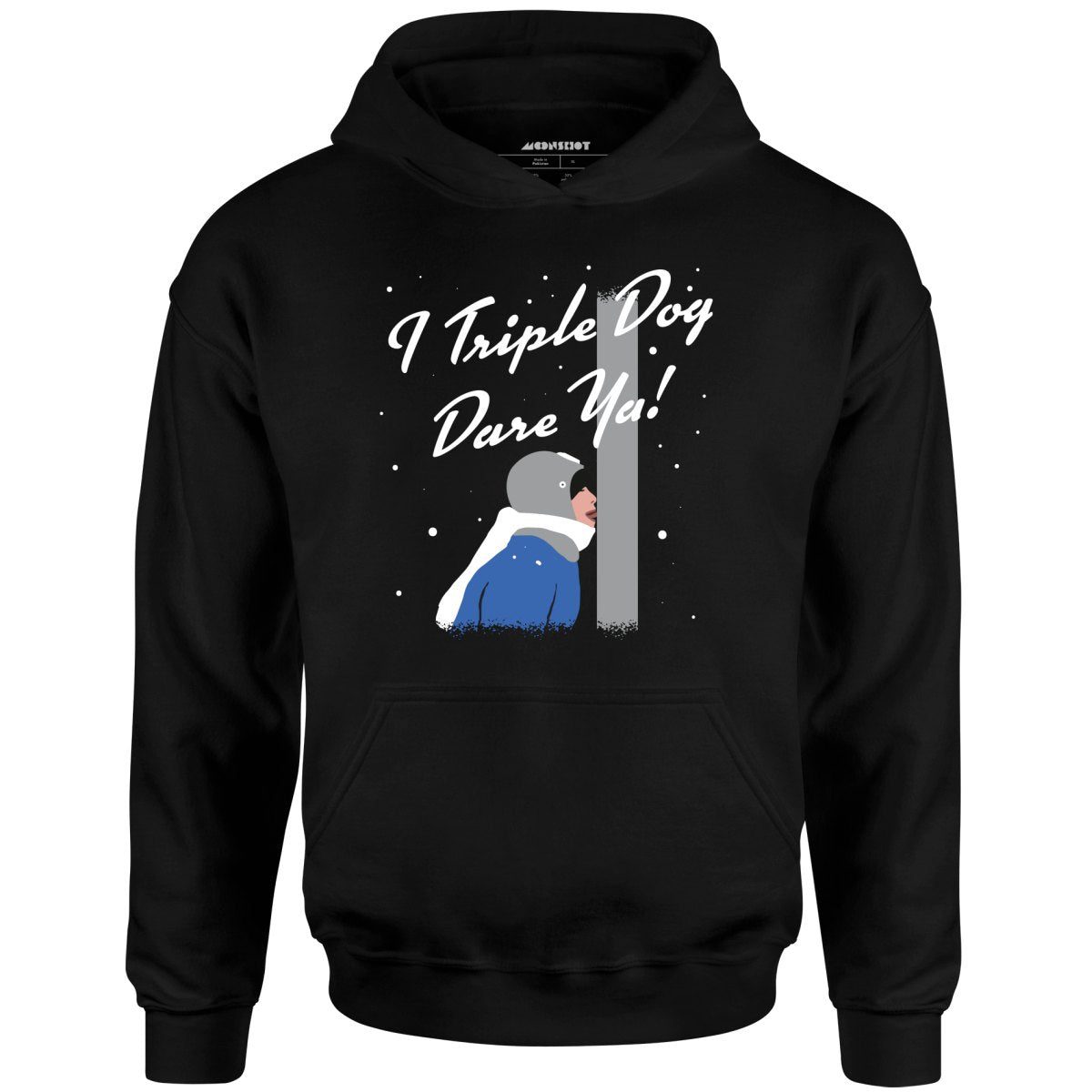 I Triple Dog Dare Ya! – Unisex Hoodie