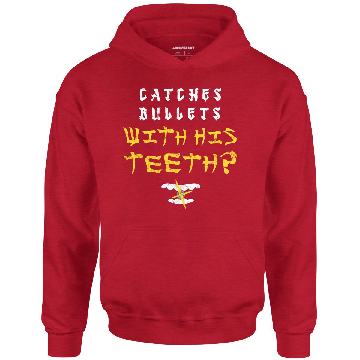 Last Dragon – Catches Bullets With His Teeth? – Unisex Hoodie