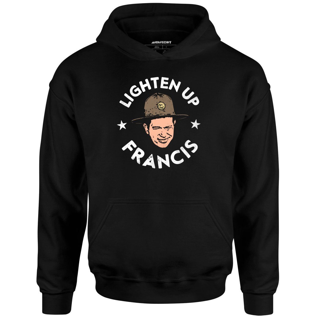 Lighten Up Francis – Unisex Hoodie