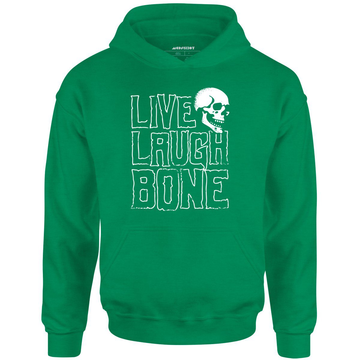 Live Laugh Bone – Unisex Hoodie