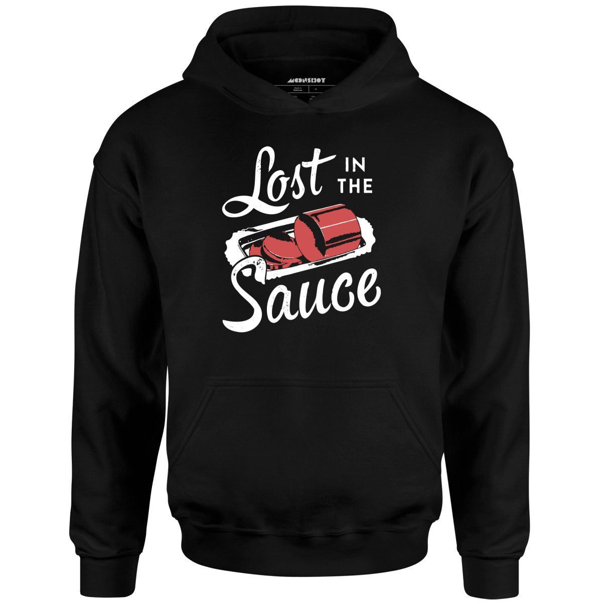 Lost In The Sauce – Unisex Hoodie