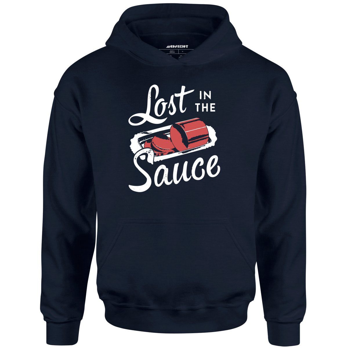 Lost In The Sauce – Unisex Hoodie