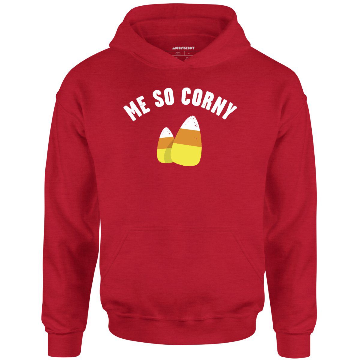 Me So Corny – Unisex Hoodie