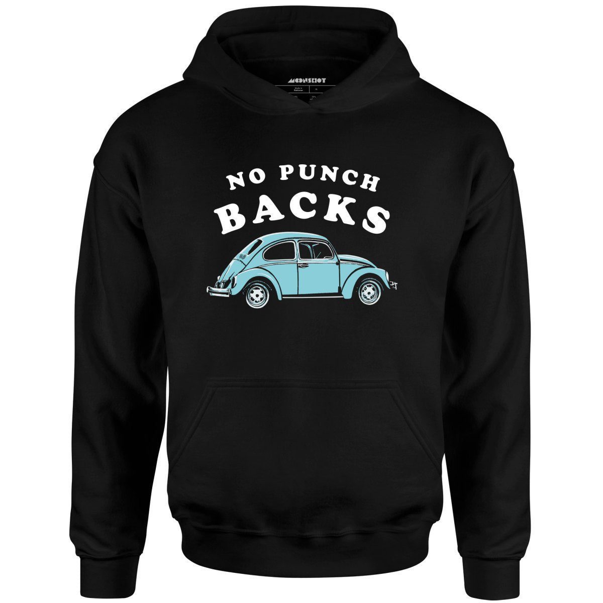 No Punch Backs – Unisex Hoodie