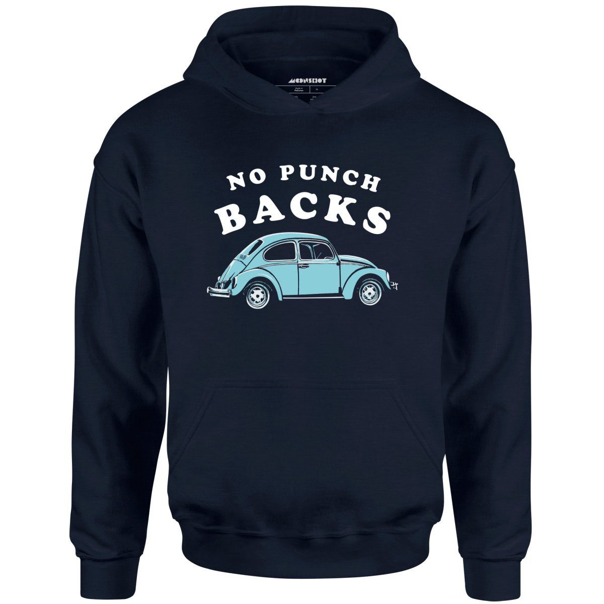 No Punch Backs – Unisex Hoodie