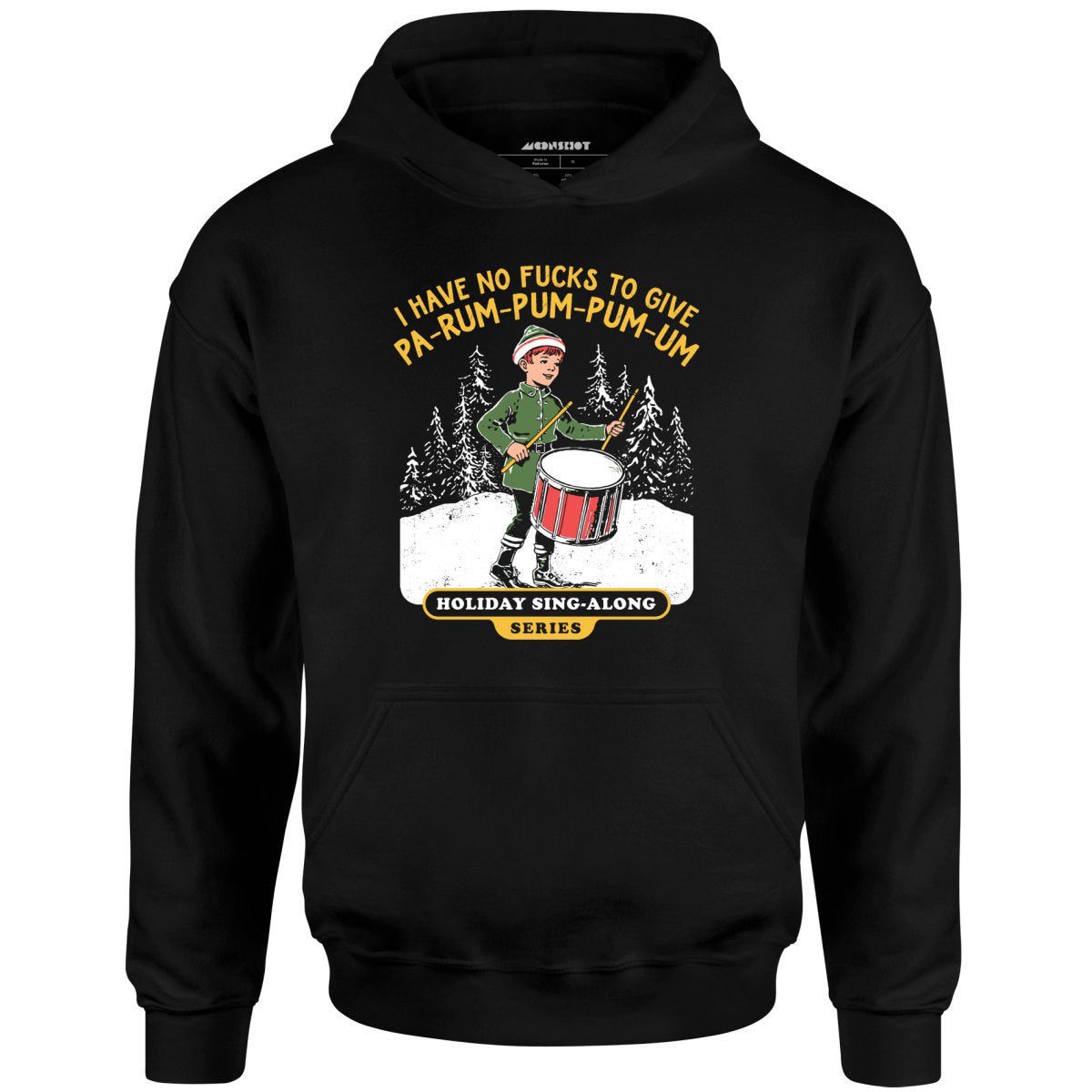 Pa-Rum-Pum-Pum-Pum-Um – Unisex Hoodie