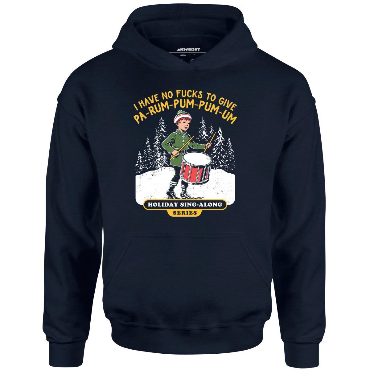 Pa-Rum-Pum-Pum-Pum-Um – Unisex Hoodie