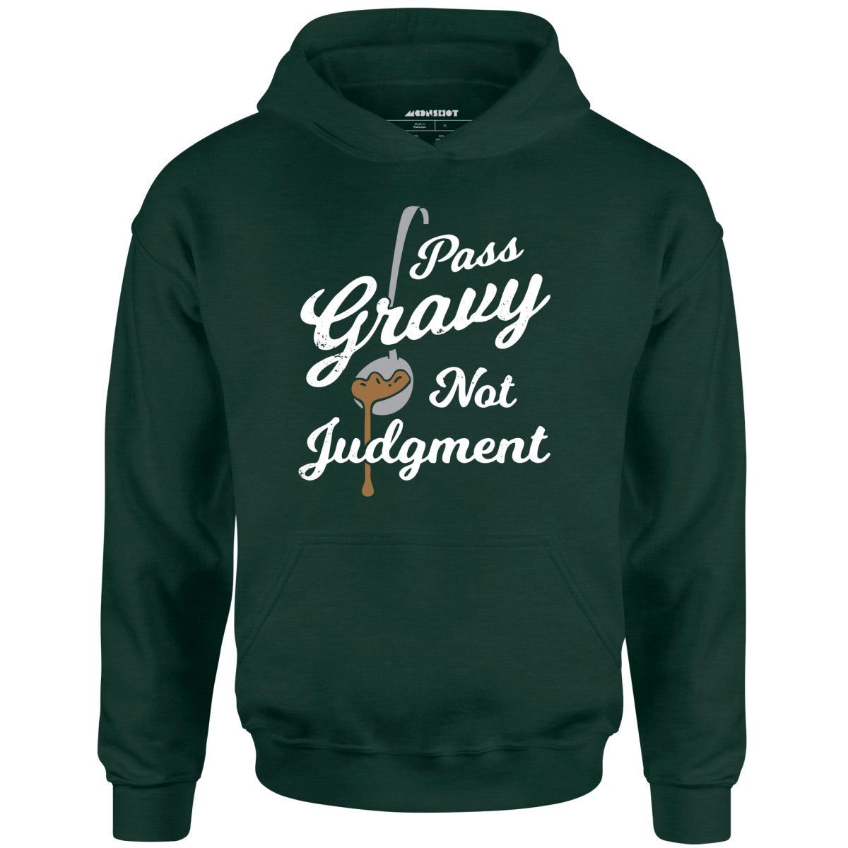 Pass Gravy Not Judgment – Unisex Hoodie