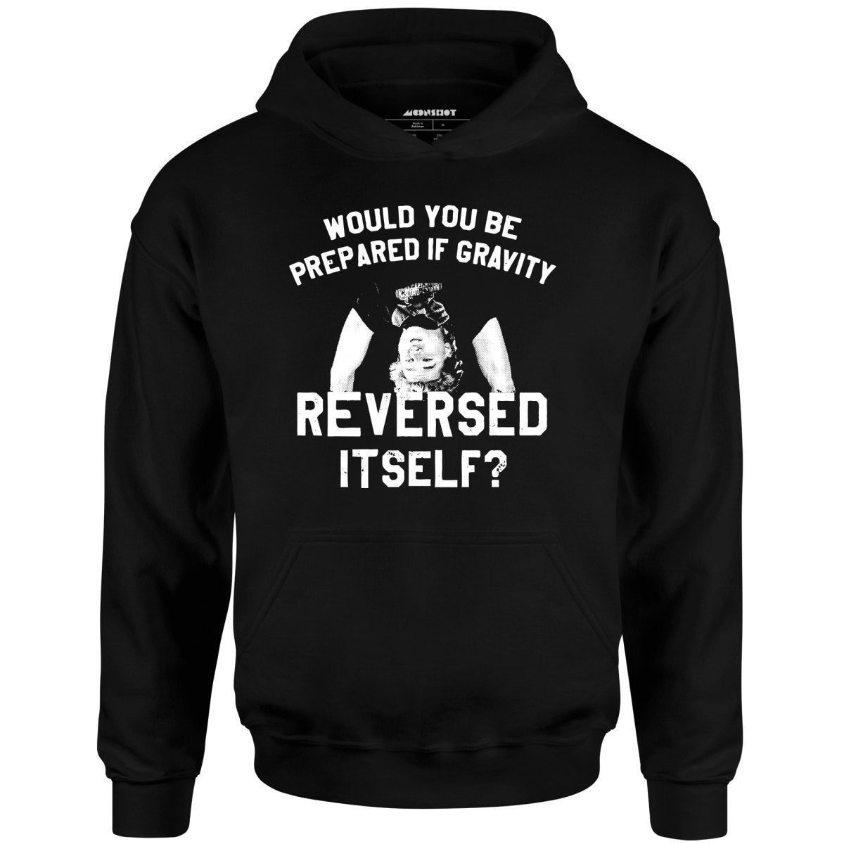 Real Genius – If Gravity Reversed Itself – Unisex Hoodie