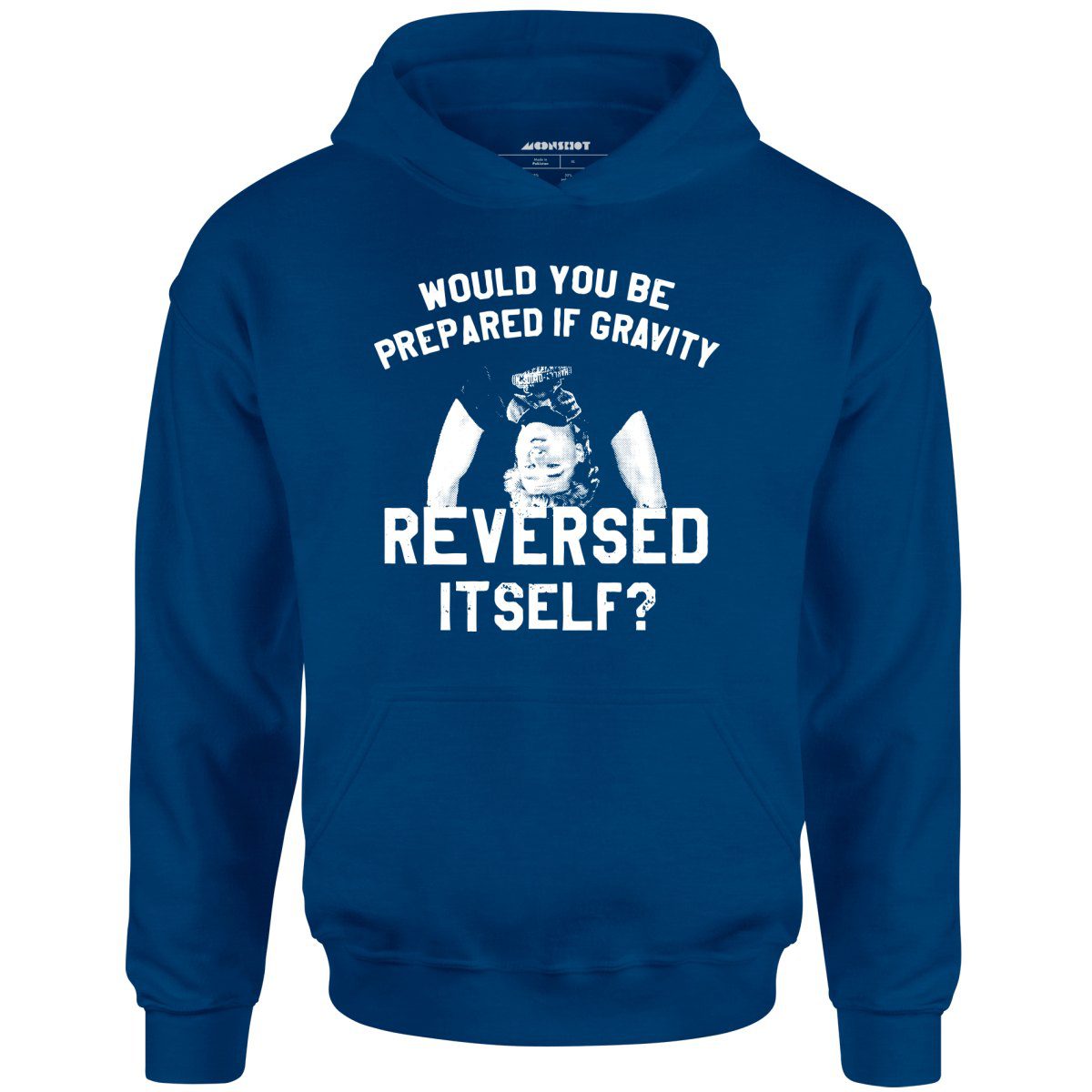 Real Genius – If Gravity Reversed Itself – Unisex Hoodie