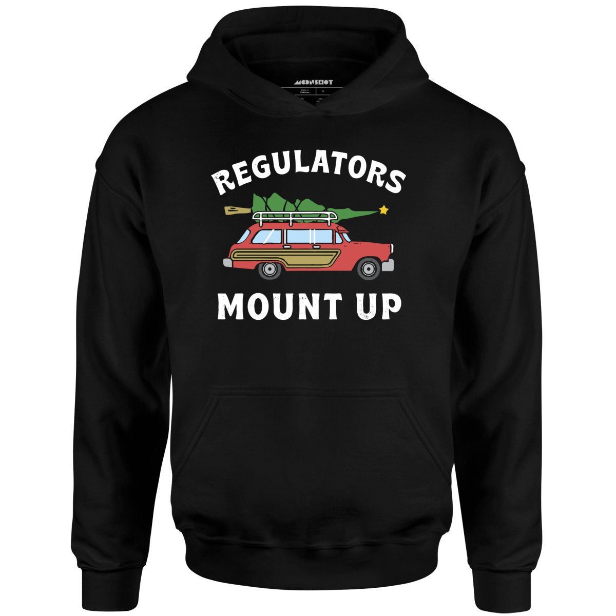 Regulators Mount Up – Christmas Tree – Unisex Hoodie