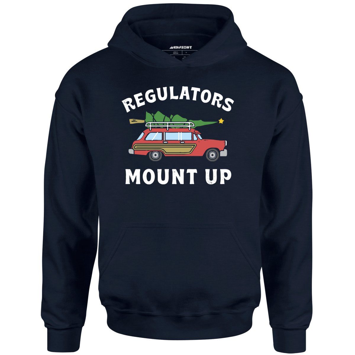 Regulators Mount Up – Christmas Tree – Unisex Hoodie