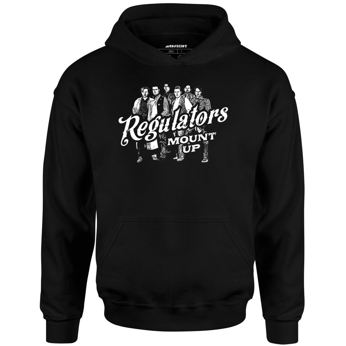 Regulators Mount Up – Unisex Hoodie