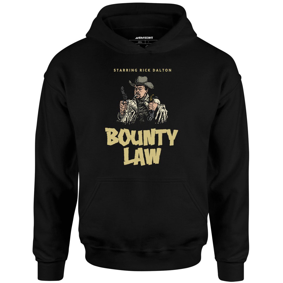 Rick Dalton – Bounty Law – Unisex Hoodie