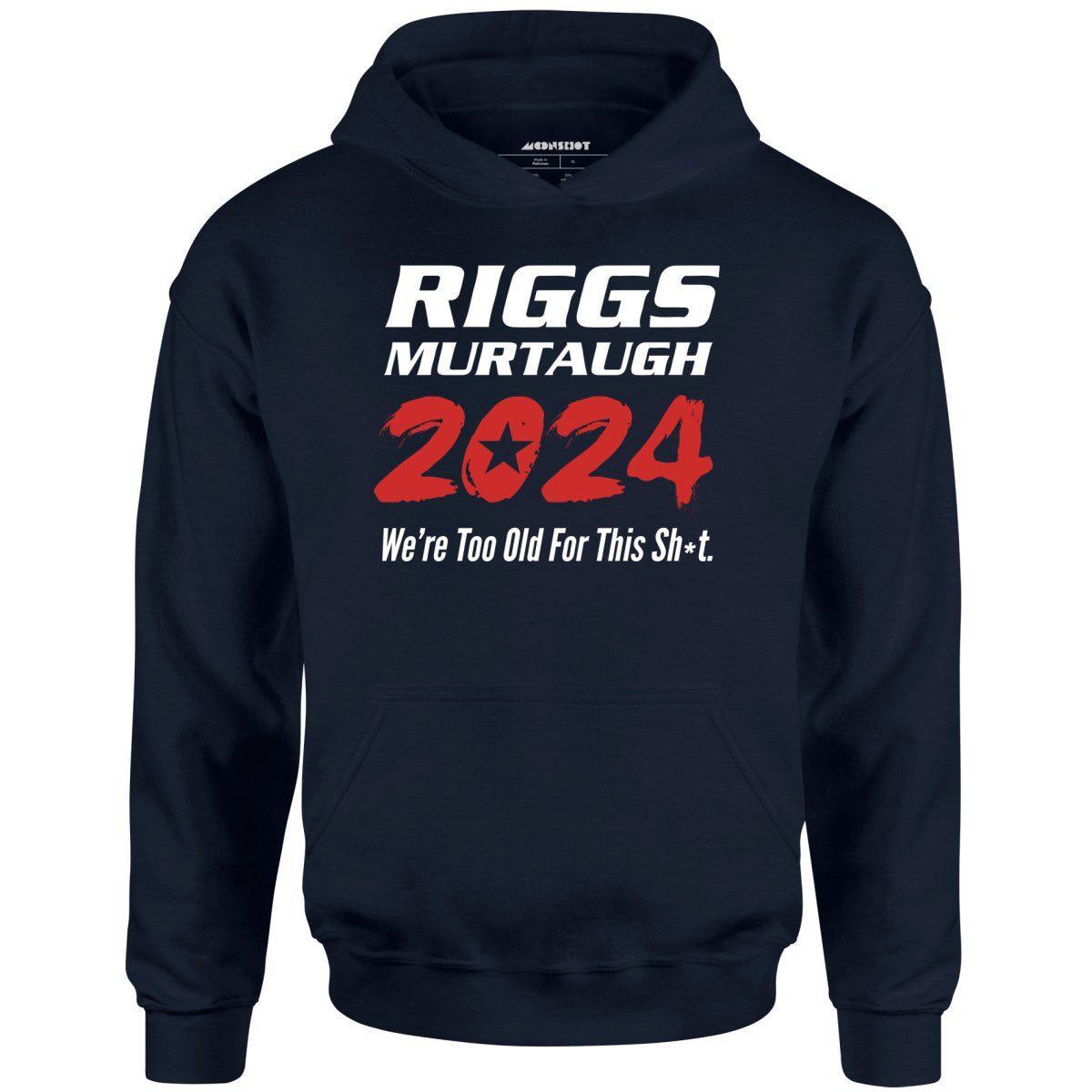 Riggs Murtaugh 2024 – Phony Campaign – Unisex Hoodie