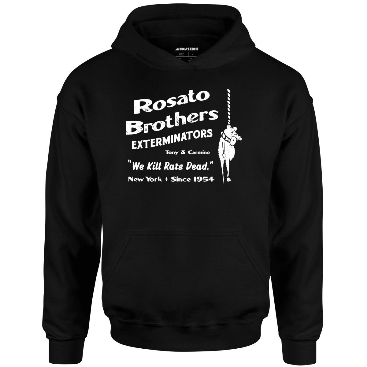 Rosato Brothers Exterminators – Unisex Hoodie