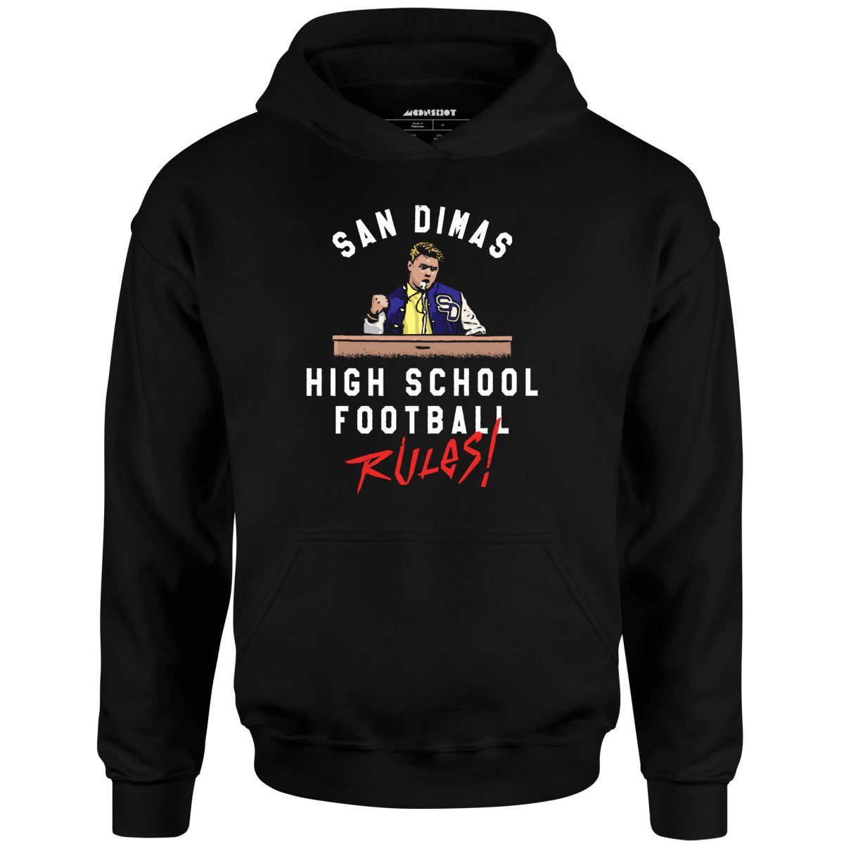 San Dimas High School Football Rules – Unisex Hoodie