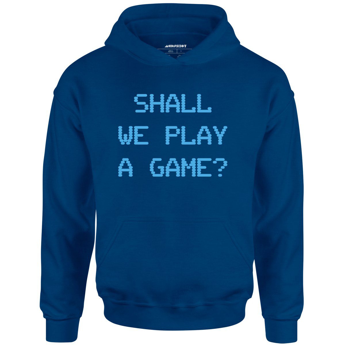 Shall We Play A Game? – Unisex Hoodie