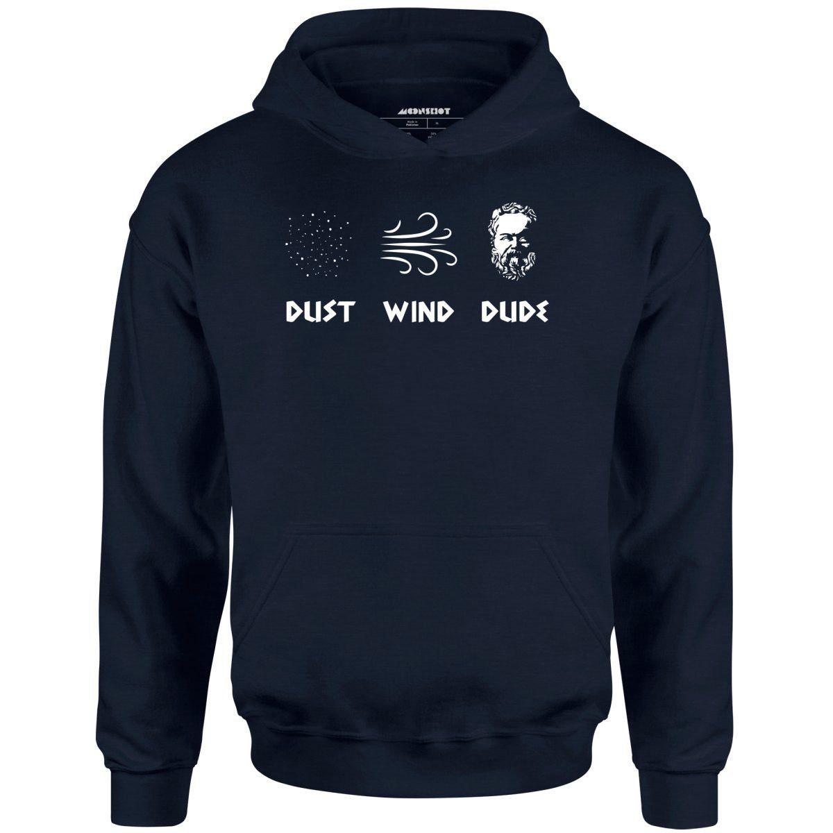 Socrates – Dust, Wind, Dude – Unisex Hoodie