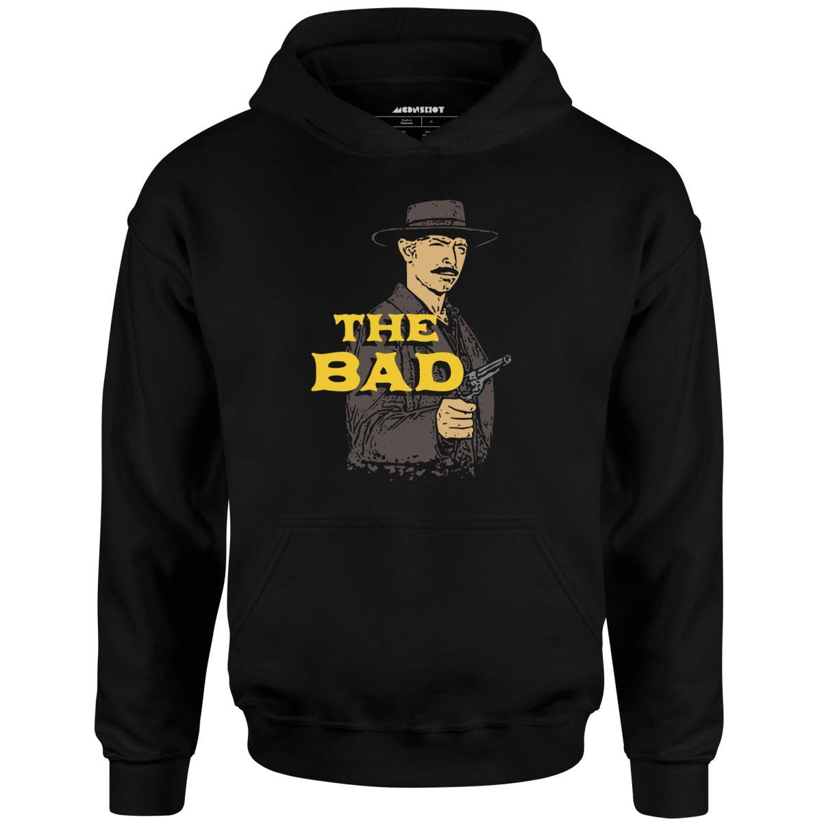 The Bad – Unisex Hoodie